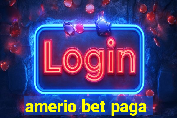 amerio bet paga